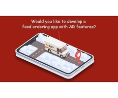 How much does it cost to make a food ordering app with AR features? - 2