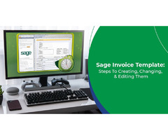 Facing issues while creating a new Sage Invoice Template? | free-classifieds.co.uk - 1