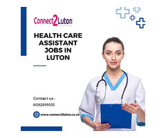 Health Care Assistant Jobs and Vacancies in Luton - 1