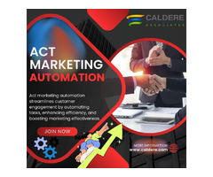 Streamline Campaigns with Act Marketing Automation | Caldere - 1