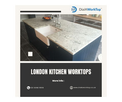 London Kitchen Worktops| Dialaworktop
